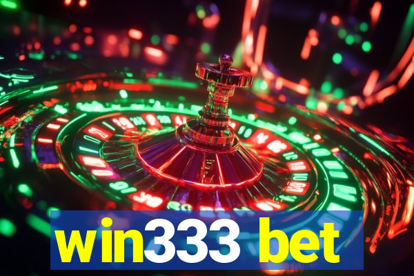 win333 bet